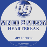 Vince & Musky 'Heartbreak' - Homegrown Records