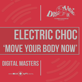 Electric Choc 'Move Your Body' - Tunemasters