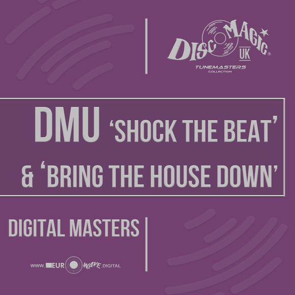 DMU 'Shock the Beat' & 'Bring the House Down' - Tunemasters