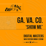 GA.VA. CO. 'Show Me' - Digital Masters