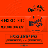 Electric Choc 'Move Your Body Now' - Digital Masters