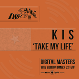 K I S 'Take My Life' - Digital Masters