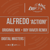 Alfredo Original + Boy Raver Remix - Tunemasters