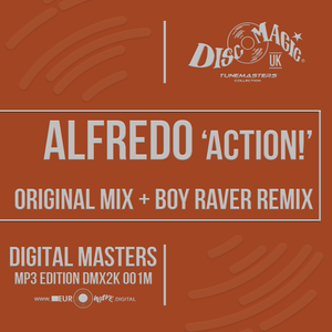 Alfredo Original + Boy Raver Remix - Tunemasters