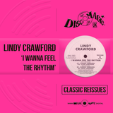 Lindy Crawford 'I Wanna Feel the Rhythm' - Digital Masters