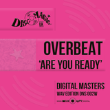 Overbeat 'Are You Ready' - Digital Masters