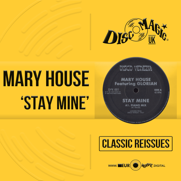 Mary House 'Stay Mine' - Digital Masters