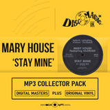 Mary House 'Stay Mine' - Digital Masters