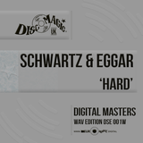 Schwartz & Eggar 'Hard' - Digital Masters