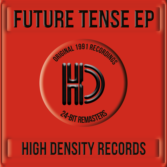 Future Tense 'EP 1' 24-Bit Remasters - High Density Records