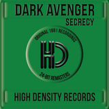 Dark Avenger 'Secrecy' 24-Bit Remasters - High Density Records