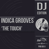 Indica Grooves 'The Touch' - Digital Masters