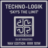 Techno-Logik  'Sky's the Limit' 24-Bit Remasters - Renegade Records