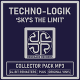 Techno-Logik  'Sky's the Limit' 24-Bit Remasters - Renegade Records