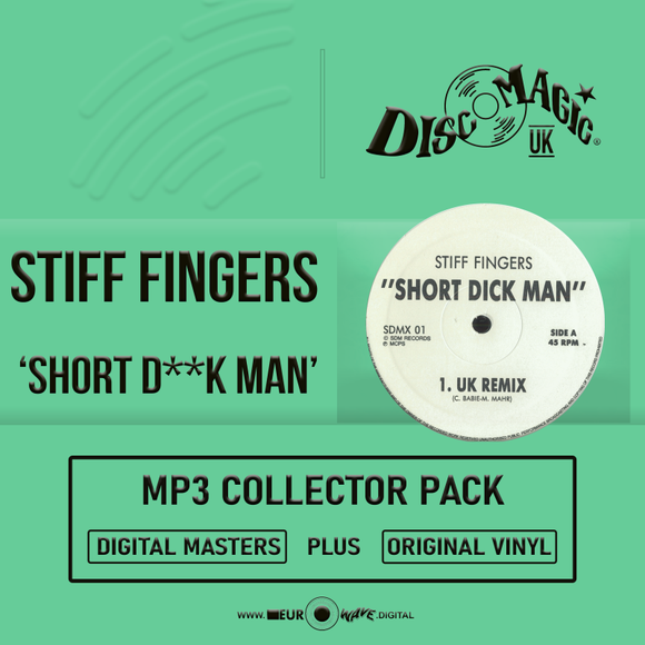 Stiff Fingers 'Short Dick Man' - Digital Masters